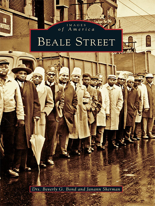 Title details for Beale Street by Dr. Beverly G. Bond - Available
